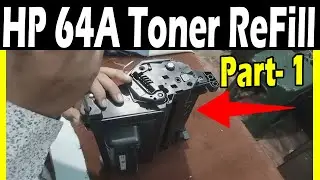 Refill HP 64A toner cartridge part 1