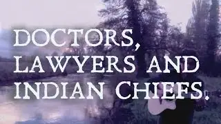 Fugitive Orchestra - Doctors, Lawyers & Indian Chiefs