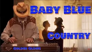 Baby Blue   -  Gerrie Snyman ( Pedal Steel )