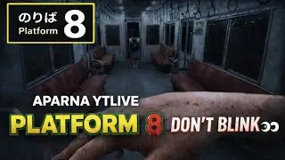 Platform 8 HORROR GAME LIVE 💀 WITH APARNA YTLive #horrorgaming #horror #shortstream #platform8