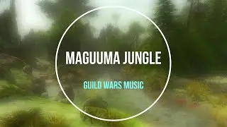 Guild Wars | Maguuma Jungle | Epic Music Mix