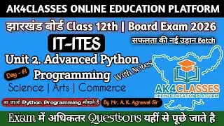 JAC Board Class 12th IT-ITes Unit 2. Advanced Python Programming | Notes with pyqs Lecture 1