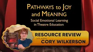 Pathways to Joy and Meaning | Resource Review with Author Cory Wilkerson