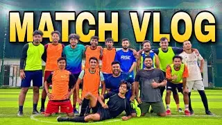Footbal Match Vlog &bull;|| New Turf ⚽ &bull;|| Full Video