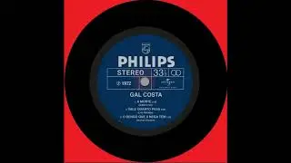 Gal Costa – O Dengo Que a Nega Tem