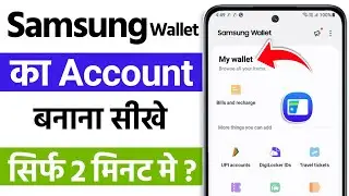 How to create Samsung Wallet account | How to use Samsung Wallet | Samsung Wallet setup