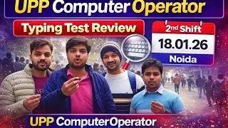 2nd Shift Noida 18.01.26 UPP CO Typing Test #computeroperator2024 #typingspeedtest 