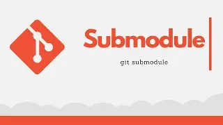 [GIT] What is a Submodule for?
