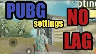 Best Bagt Graphics Settings NO Lag Pubg Mobile BAGT
