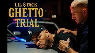 LIL $TACK - GHETTO TRIAL 😪 (Official Music Video)