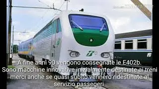 I grandi treni (ep.10) il rivoluzionario gruppo E402B