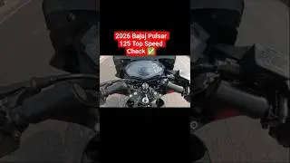 2026 Bajaj Pulsar 125 LED Headlight Top Speed Check 🚀 126 ?? #bajajpulsar #pulsar #bajajpulsar125