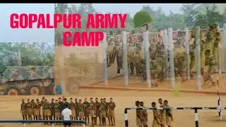 GOPALPUR ARMY 🪖 camp