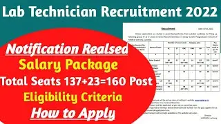 Lab Technician Recruitment 2022 Lab Technician Vacancy 2022 Eligibility Criteria How to Apply