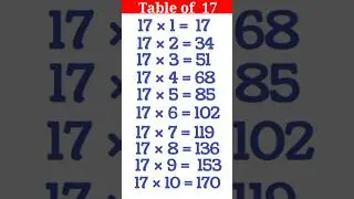 Table of 17 | 2 to 10 table | table of 17 | 123 table | 1 to 10 table #table #tables #shorts