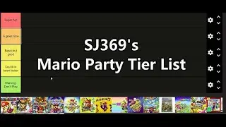 SJ369's Mario Party Tier List