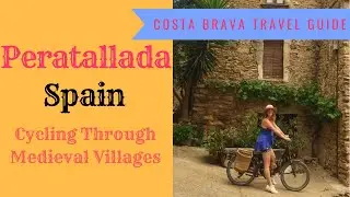 Peratallada Spain - Cycling Through Medieval Villages