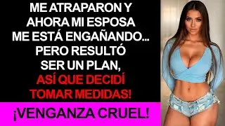 No esperaba una trampa así. Pero mi venganza fue cruel. Historia de audio.