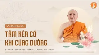 Tâm nên có khi cúng dường hoặc cho ai đó một vật - HT Pháp Tông thuyết giảng
