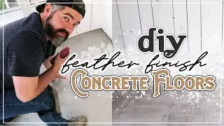 DIY Concrete Floors | Sunroom Makeover Pt. 2