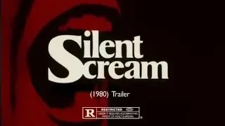 &ldquo;SiLENT SCREAM&rdquo; (1980) - Trailer