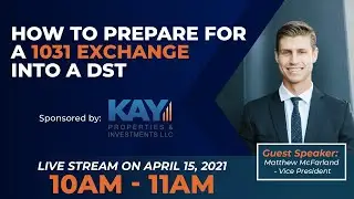 How to Prepare for a 1031 Exchange Into a DST