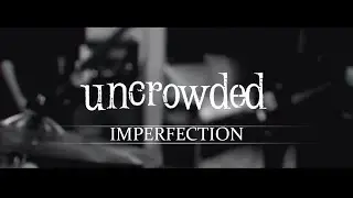 Imperfection - Evanescence (rock cover by Uncrowded)