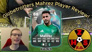 88 Globetrotters Mahrez Review! Highly, HIGHLY Recommended... My Favorite Card Yet?