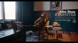Allen Stone / 5 Minutes / Live Vocal Video