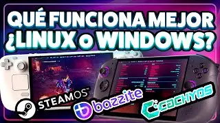 &iquest;Instalo Linux en mi handheld PC? SteamOS, Bazzite o CachyOS en Steam Deck, ROG Ally y Legion Go 🚀