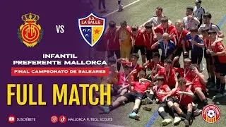 RTVo Mallorca vs La Salle - Final Campeonato de Baleares - Infantil Preferente (Premiación)