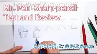 &lsquo;Mr. Pen&rsquo; Sharp pencils Test and Review (0.3/0.5/0.7/0.9/2.0mm)