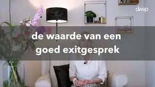 De waarde van een goed exitgesprek