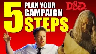 Plan Your D&D Campaign in 5 STEPS!