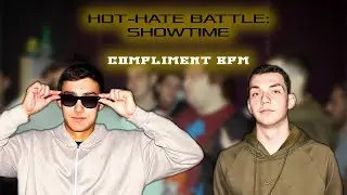 5SHOTS vs VVVPEJS | HOT-HATE BATTLE: SHOWTIME (COMPLIMENT BPM)