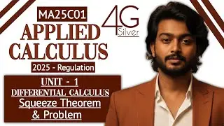 Squeeze Theorem in Tamil | Applied Calculus in Tamil | MA25C01 in Tamil | Unit 1 | 2025 Regulation 