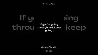Winston Churchill Quotes on What to do in Difficult Times | The Famous Words