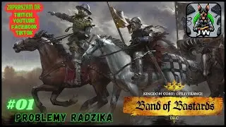 Zagrajmy 🎮 w Kingdom Come: Deliverence DLC Banda drani 🏹 #01 - Problemy Radzika 🔴 Gameplay PL