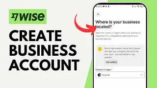 How to Create a Wise Business Account