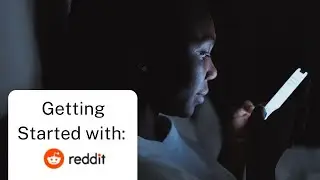 Getting Started with Reddit Mobile App | Technology Education