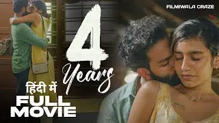 4 Years Full Movie | South Hindi Dubbed Movie Update | Sarjano, Priya Prakash Varrier