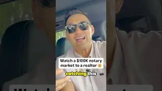 Watch a $100K Notary Market to a Realtor For The First Time 🤯