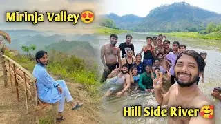 এই অসময়েও আমরা মিরিঞ্জা ভ্যালিতে গিয়ে পেলাম মেঘের অপরূপ সৌন্দর্য😍পাহাড়ি নদীতে গোসল করার মজাই আলাদা🥰