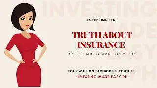 Truth About Getting A General Life Insurance | #MyPisoMatters