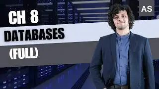 Ch 8 Databases (FULL) | Ch 8.1, 8.2, 8.3 | AS Level CS 9618 Paper 1