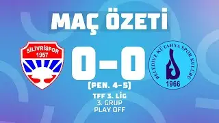 MAÇ ÖZETİ | TFF 3. Lig 3. Grup Play Off | Silivrispor Belediye 0 - 0 Kütahyaspor (Pen: 4-5)