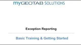 MyGeotab-Exception Reporting