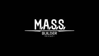 M.A.S.S. Builder teaser