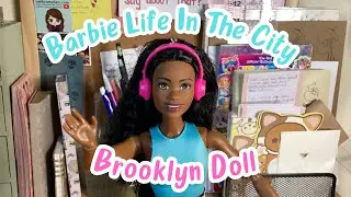 🎶 Barbie Life In The City Brooklyn Doll Unboxing