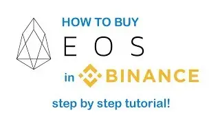 How To Buy EOS with ETH in Binance